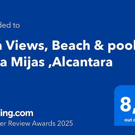 Sea Views, Beach & Pool La Cala Mijas ,Alcantara Málaga Esterno foto